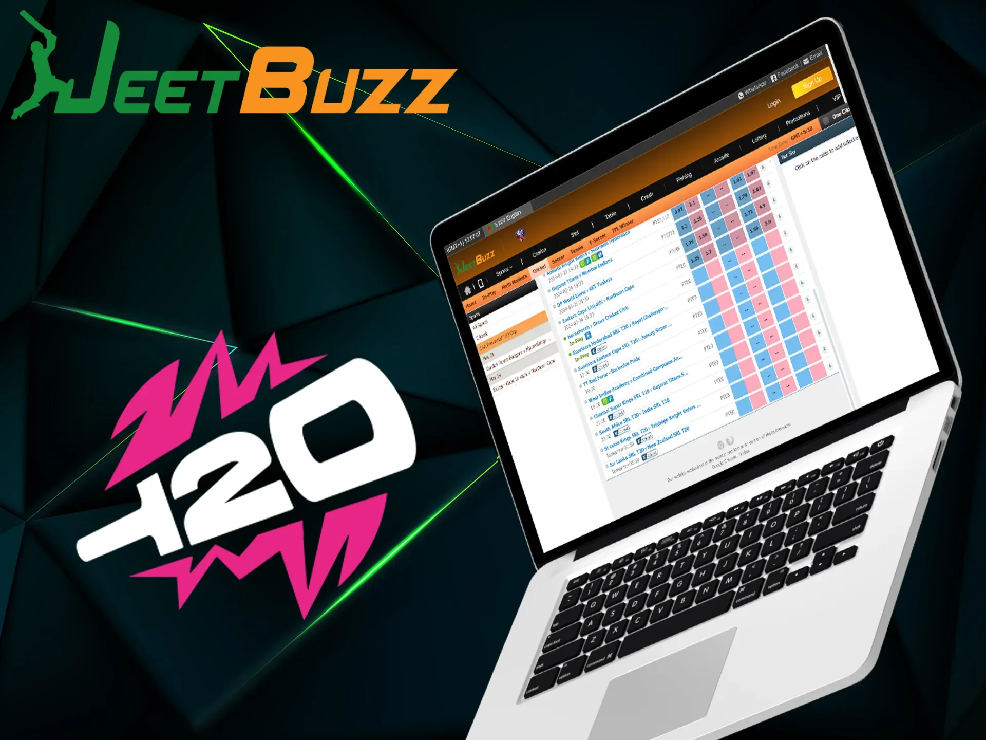 JeetBuzz offers betting on the Twenty20 cricket competition.